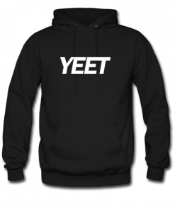 Yeet hoodie