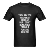 fucking legend funny quotes T shirt