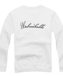 unbreakable sweatshirt (back )