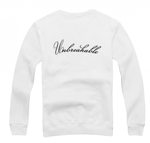 unbreakable sweatshirt (back )