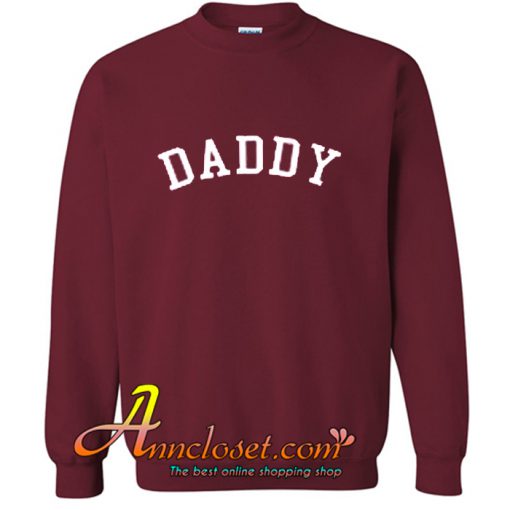 DADDY Sweatshirt At