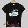 Legends Are Born In March T-shirt At