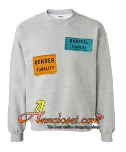 Radical Feminist Gender Equality Print Sweatshirt At