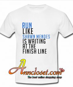 Run Like Shawn Mendes Merch T shirt At