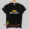 BK Cafe T-Shirt At