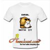 Deal With It – Super Mario World Mole Trending T-Shirt At