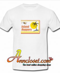 Island Hoppers T-Shirt At
