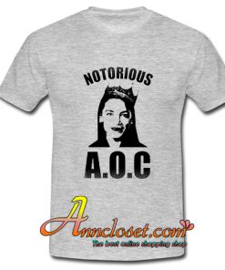 Notorious AOC Alexandria Ocasio-Cortez T Shirt At