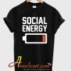 Social Energy T-Shirt At