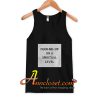 Fuck Me Up On A Spiritual Level Tank Top At