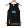 Subscribe To T Series Tank Top At