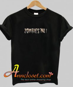 Zombies T Shirt At