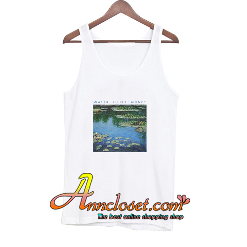 Claude Monet Painting Water Lilies Tank Top At