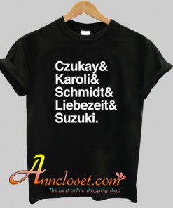 Krautrock Names List Design T-Shirt At