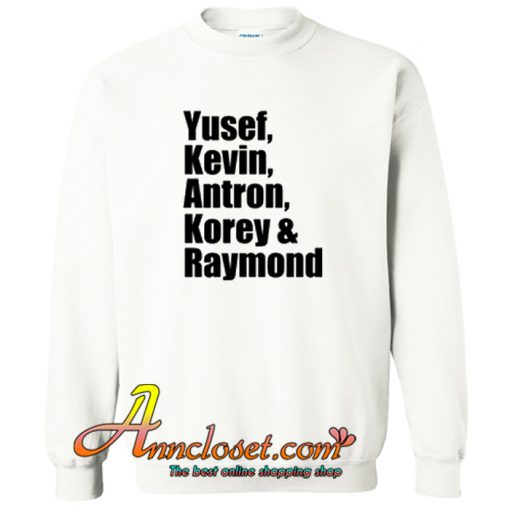 Yusef Kevin Antron Korey Raymond Crewneck Sweatshirt At