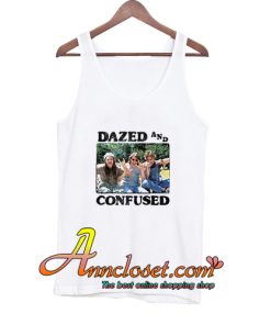 Dazed And Confused Tank Top At
