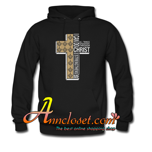 I Can Do All Things Through Christ Who Strengthens Me Cross Christmas Hoodie At