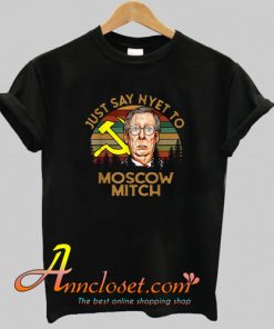 Just Say Nyet To Moscow Mitch Vintage T-Shirt At