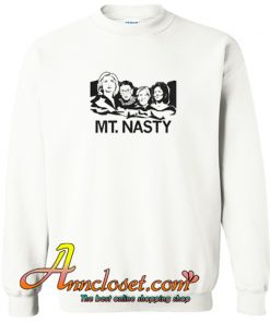 Mt Nasty Sweatshirt At