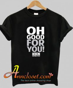 Oh Good for You State Fair T-Shirt At