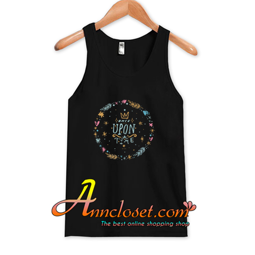 Once Upon A Time Vintage Tshirt Retro Life Tee Tank Top At