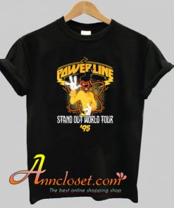 Powerline Stand Out World Tour ’95 T-Shirt At