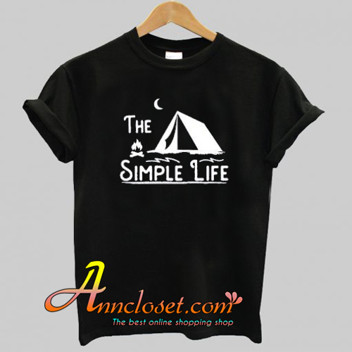 The Simple Life T-Shirt At