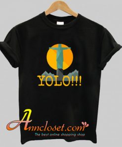 YOLO Jesus T-Shirt At
