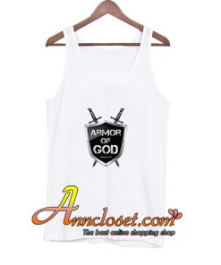 Armor Of God Tank Top At