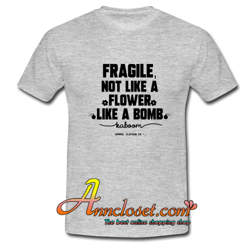 Fragila not like T-Shirt At