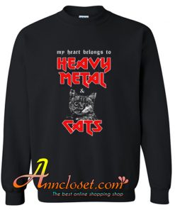 Heavy Metal and Cats Sweatshirt At