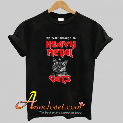 Heavy Metal and Cats T-Shirt At
