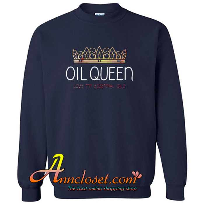 Oil Queen Sweatshirt At