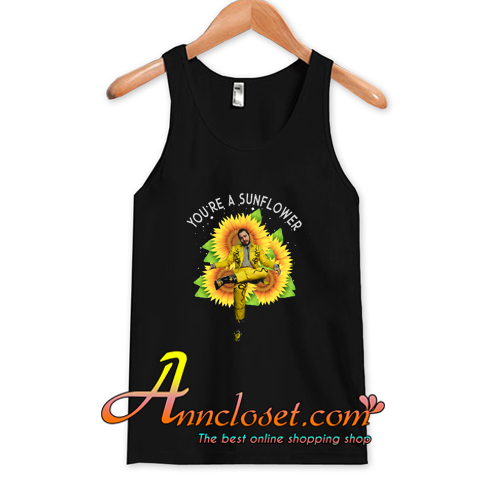 Post Malone You’re a Sunflower Tank Top At