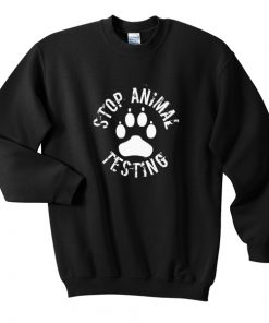 Stop Animal Testing Sweatshirt At