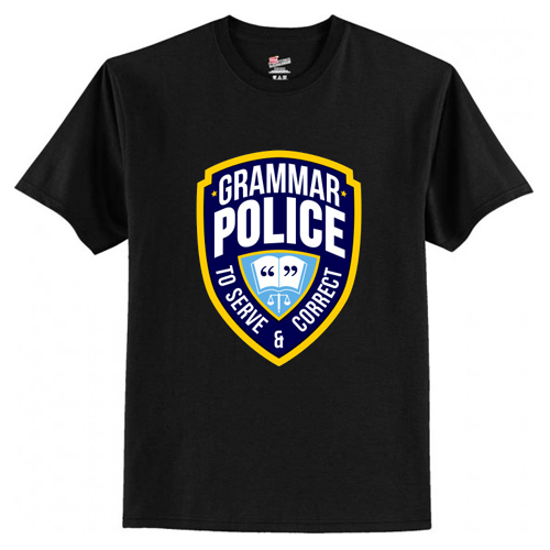Grammar Police Literary T-Shirt At