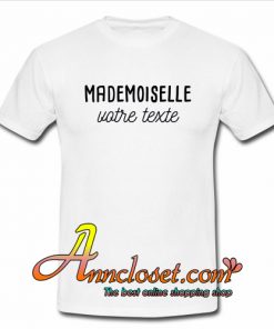 MADEMOISELLE T-Shirt At