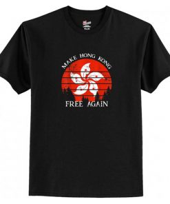 Make Hong Kong Free Again T-Shirt At