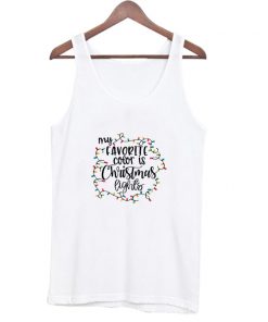 My Favorite Color Is Christmas Lights Tank Top At