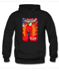 The Amazing Comedian Hoodie At