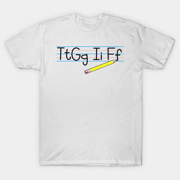 TtGgIiFf Funny Gift For Teacher T-Shirt At