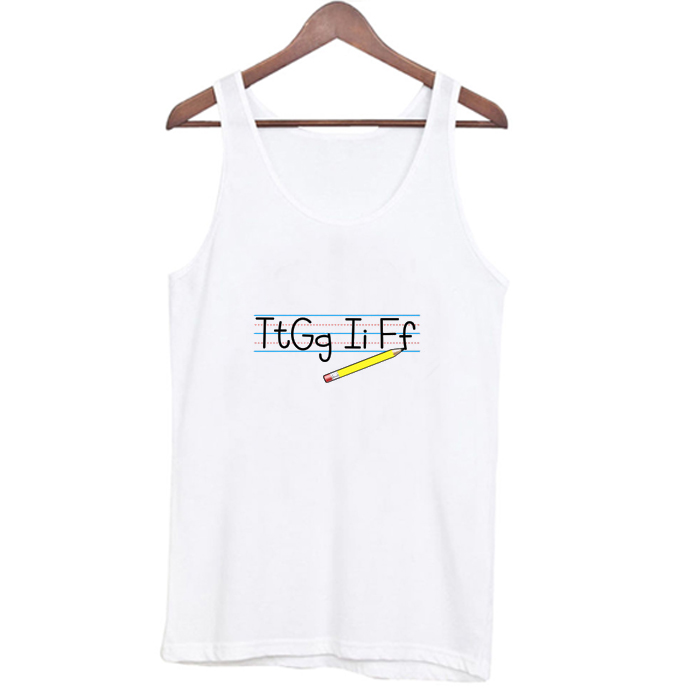 TtGgIiFf Funny Gift For Teacher Tank Top At