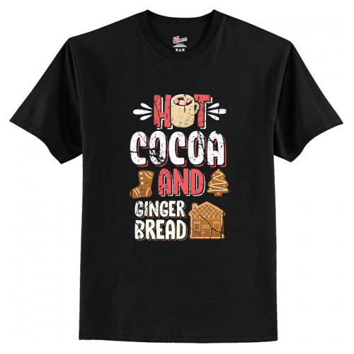 Hot Cocoa and Ginger Bread T-Shirt At