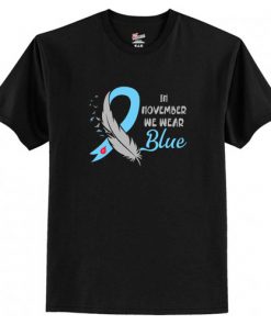 In November We Wear Blue Type 1 Diabete Awareness Gift T-Shirt At