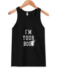 I’m Your Boo Tank Top At