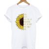 Sunflower You May Say I’m a Dreamer T shirt SFA