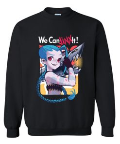 We can Jinx it! Sweatshirt At