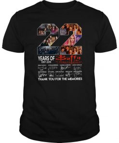 22 Years Of Buffy The Vampire Slayer Thank You For The Memories T Shirt SFA