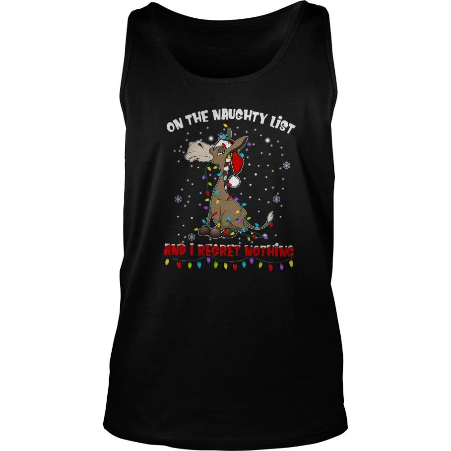 Donkey On The Naughty List And I Regret Nothing Christmas Tank Top SFA
