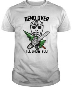 Jason Voorhees Bend Over And I’ll Show You T Shirt SFA